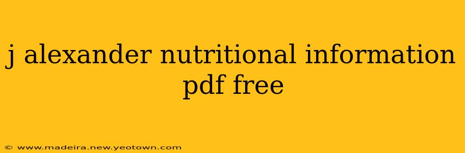 j alexander nutritional information pdf free