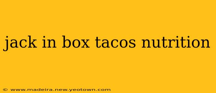 jack in box tacos nutrition