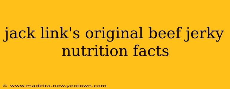 jack link's original beef jerky nutrition facts