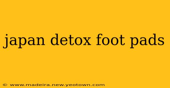 japan detox foot pads