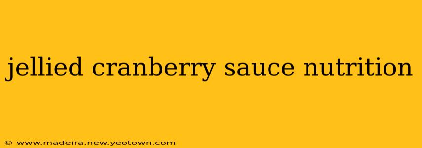 jellied cranberry sauce nutrition