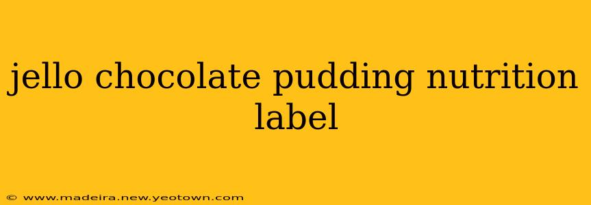 jello chocolate pudding nutrition label