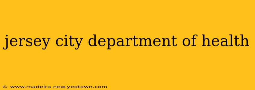 jersey city department of health
