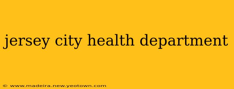 jersey city health department