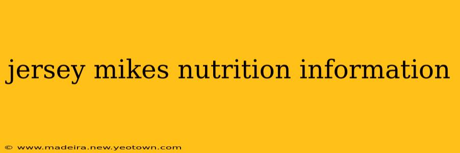 jersey mikes nutrition information