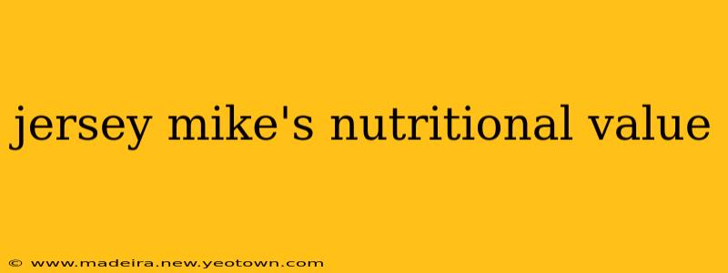 jersey mike's nutritional value