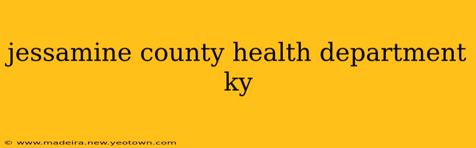 jessamine county health department ky