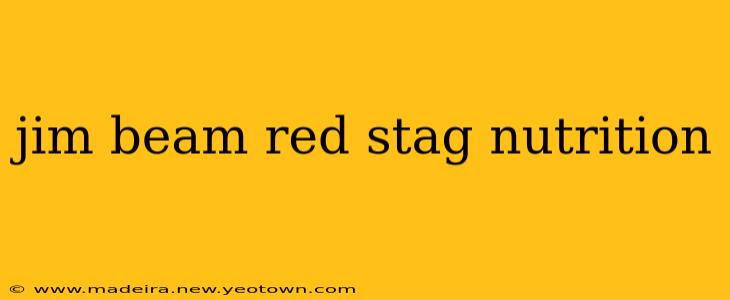 jim beam red stag nutrition