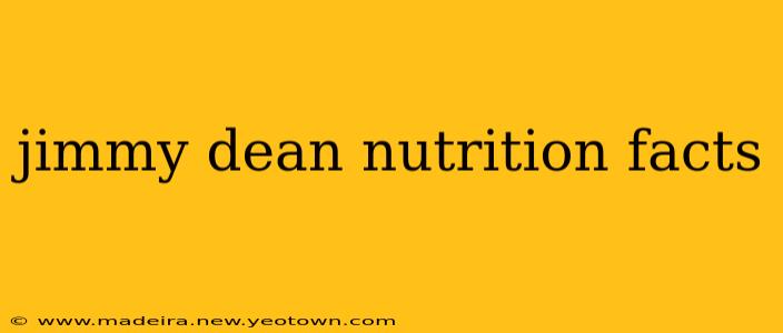 jimmy dean nutrition facts