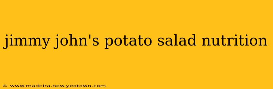 jimmy john's potato salad nutrition