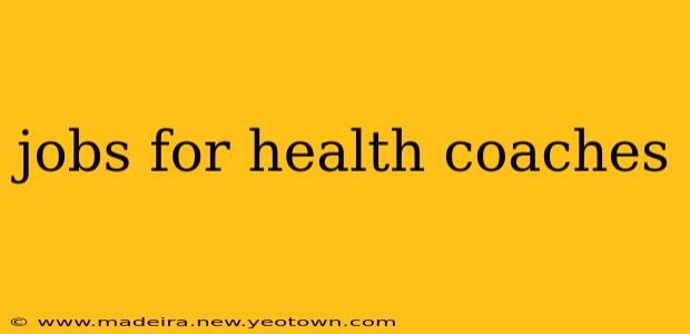 jobs for health coaches