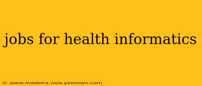 jobs for health informatics