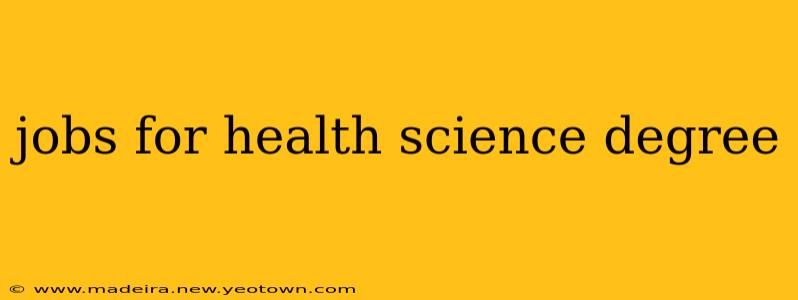 jobs for health science degree