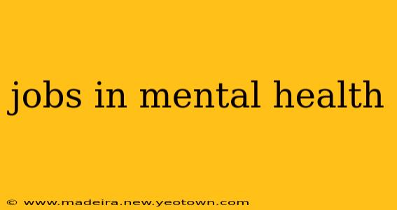 jobs in mental health