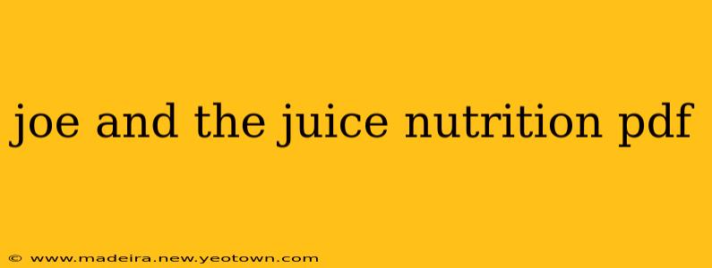 joe and the juice nutrition pdf
