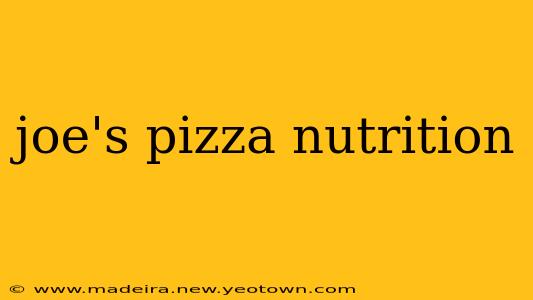 joe's pizza nutrition