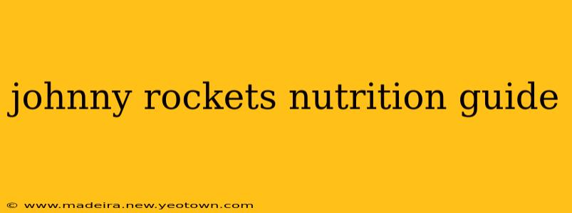 johnny rockets nutrition guide