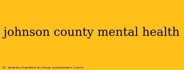 johnson county mental health