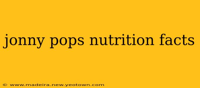 jonny pops nutrition facts