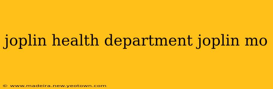 joplin health department joplin mo