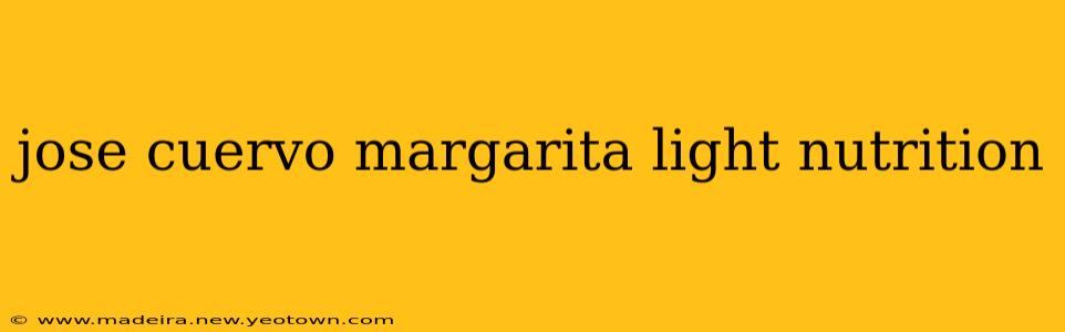 jose cuervo margarita light nutrition