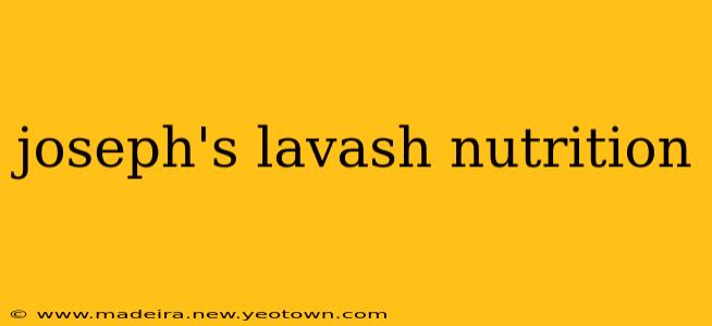 joseph's lavash nutrition