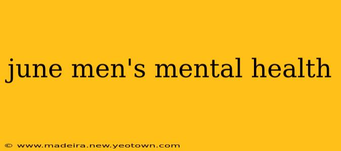 june men's mental health