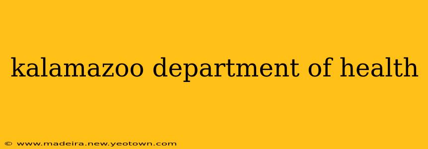 kalamazoo department of health