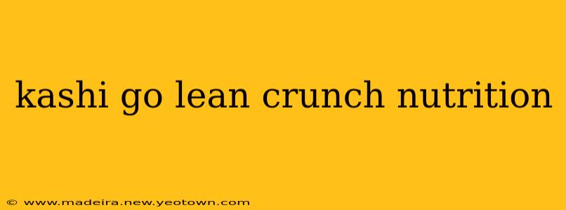 kashi go lean crunch nutrition