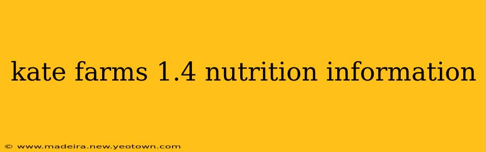 kate farms 1.4 nutrition information