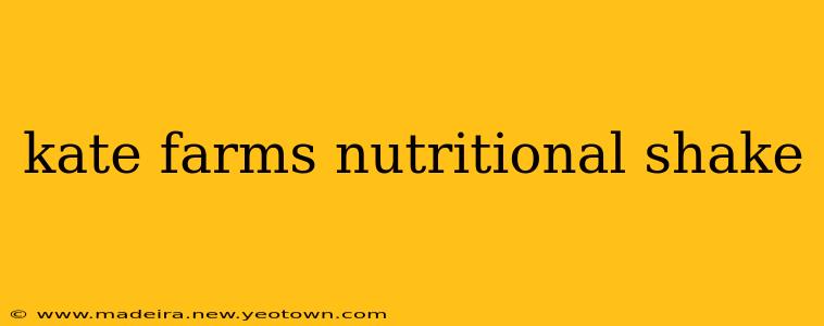 kate farms nutritional shake