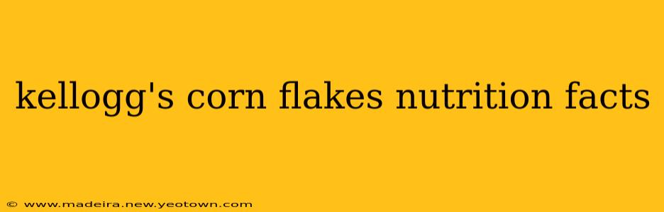 kellogg's corn flakes nutrition facts