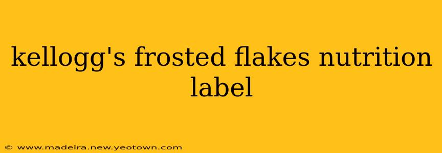 kellogg's frosted flakes nutrition label
