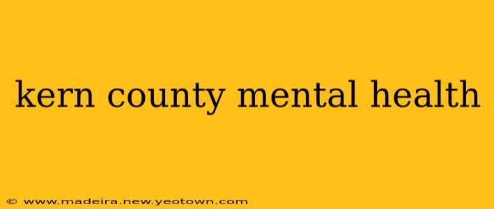 kern county mental health