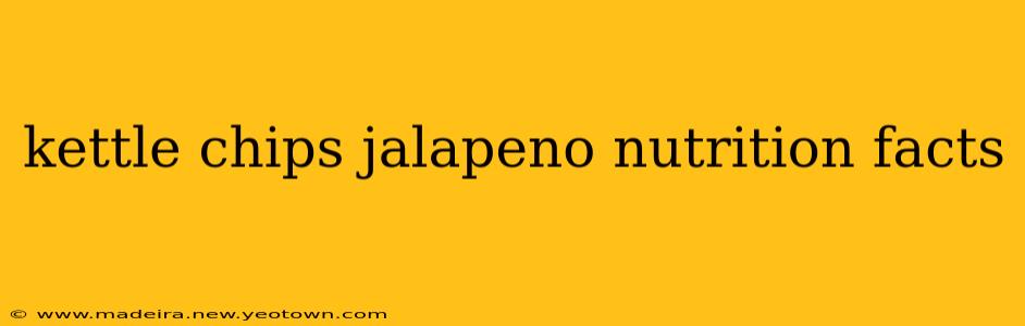 kettle chips jalapeno nutrition facts
