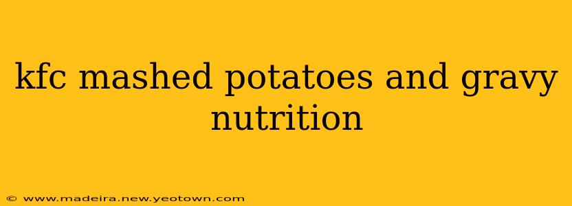 kfc mashed potatoes and gravy nutrition