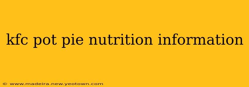 kfc pot pie nutrition information