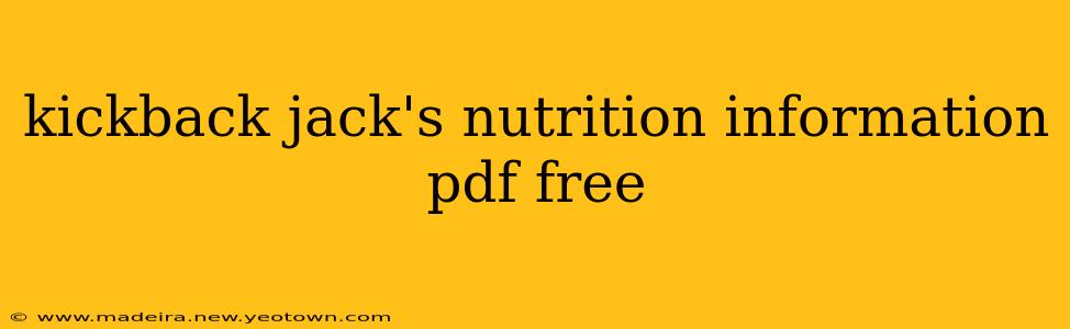kickback jack's nutrition information pdf free