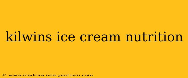 kilwins ice cream nutrition