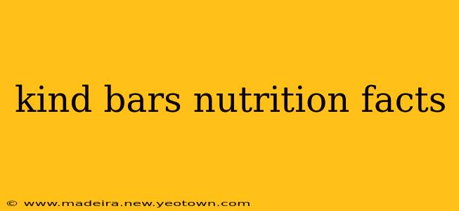 kind bars nutrition facts