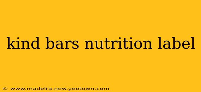 kind bars nutrition label