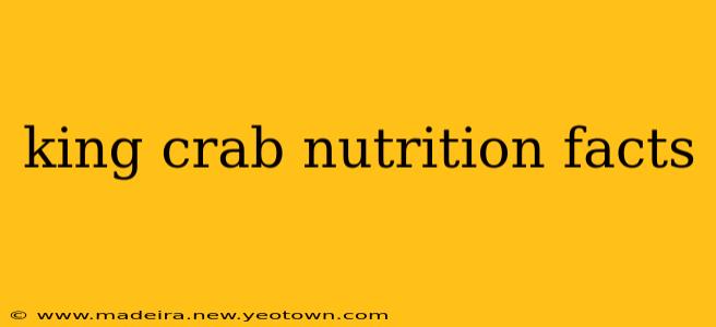 king crab nutrition facts