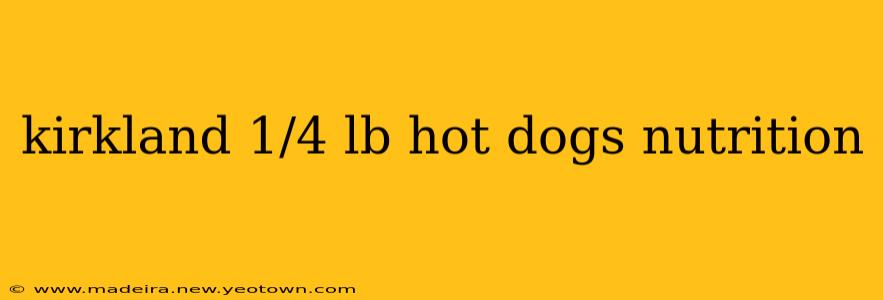 kirkland 1/4 lb hot dogs nutrition