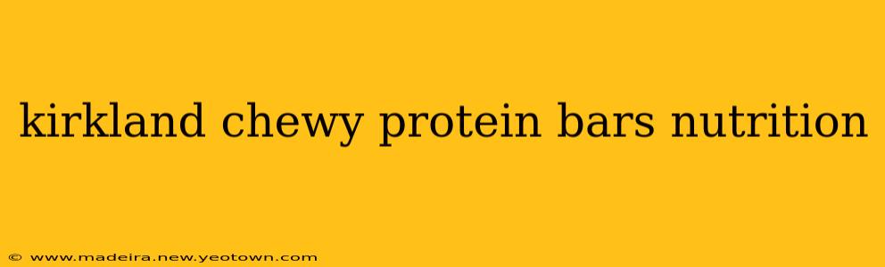 kirkland chewy protein bars nutrition