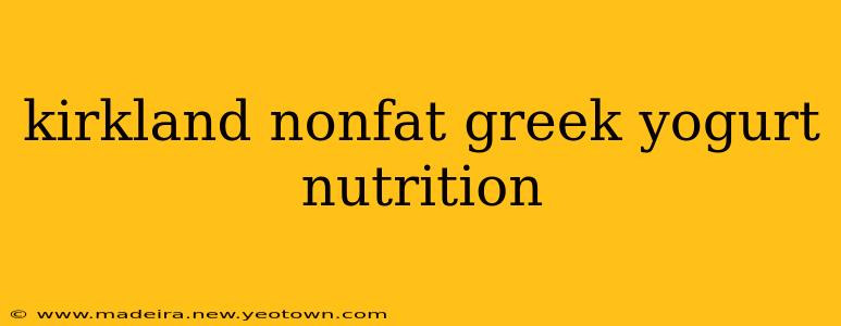 kirkland nonfat greek yogurt nutrition