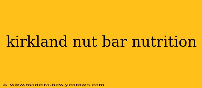 kirkland nut bar nutrition