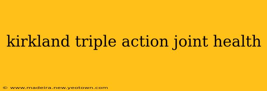 kirkland triple action joint health