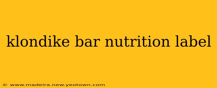 klondike bar nutrition label