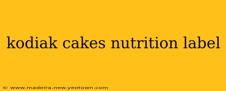 kodiak cakes nutrition label