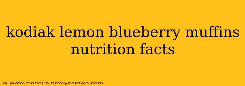 kodiak lemon blueberry muffins nutrition facts